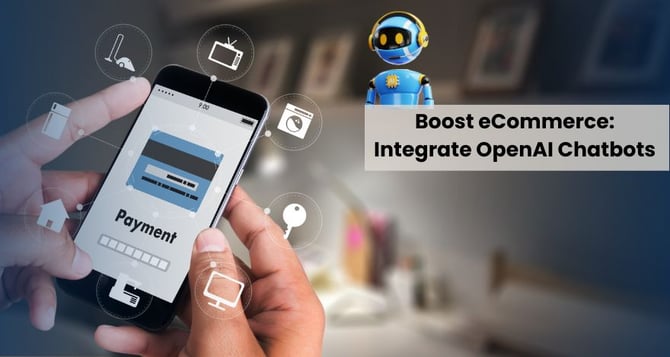 Boost eCommerce Integrate OpenAI Chatbots