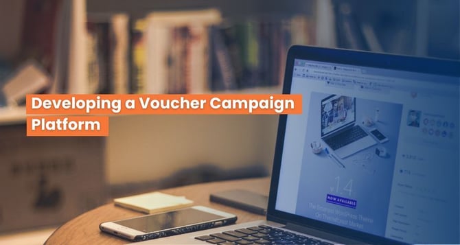 Developing A Voucher Campaign Platform