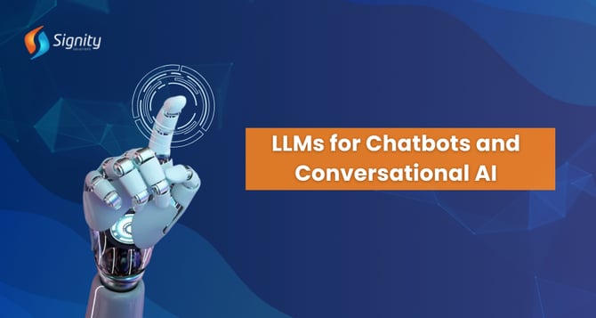 LLMs for Chatbots