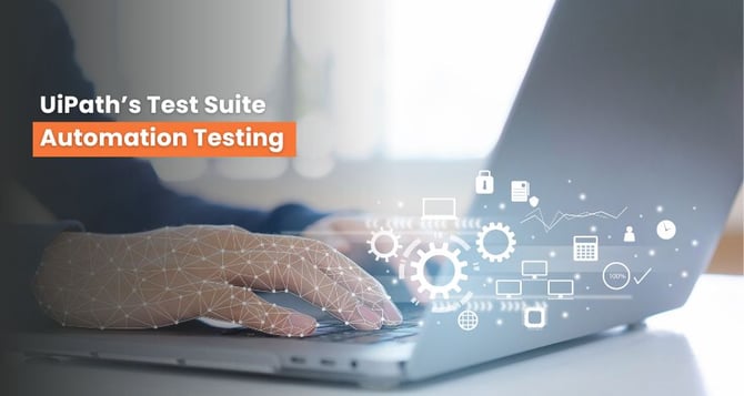 UiPath Automation Testing