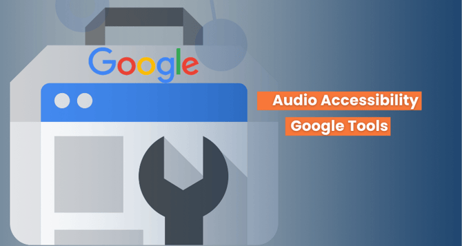 Audio Accessibility